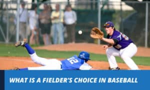 what is a fielder's choice in baseball