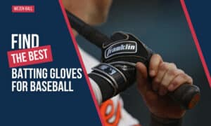 best batting gloves for baseball