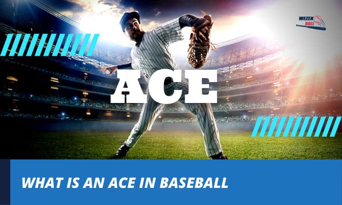 what is an ace in baseball