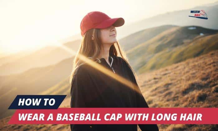 How to Wear a Baseball Cap With Long Hair