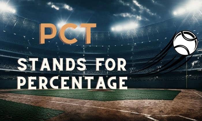 The-Definition-of-PCT-in-Baseball