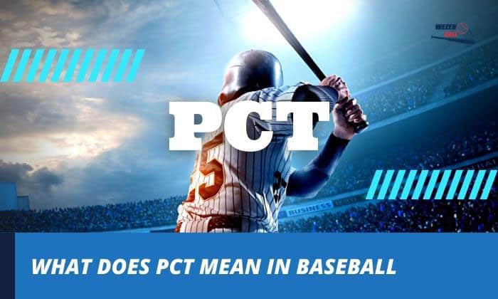 What does PCT mean in baseball