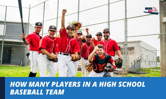 how many players in a high school baseball team